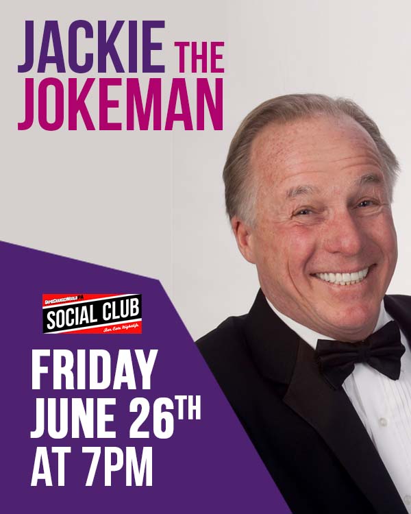 JACKIE THE JOKE MAN MARTLING @ THE SOCIAL CLUB